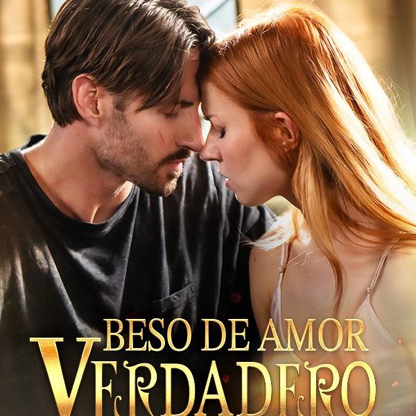 Beso de Amor Verdadero